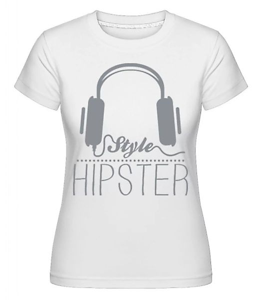 Hipster Kopfhörer · Shirtinator Frauen T-Shirt günstig online kaufen