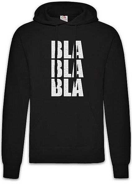 Urban Backwoods Hoodie Bla Bla Bla I Herren Hoodie Fun Reden Quassel Sprech günstig online kaufen