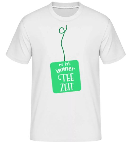 Es Ist Immer Teezeit · Shirtinator Männer T-Shirt günstig online kaufen