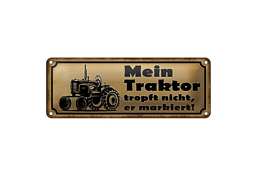 Roomando Metallschild Blechschild Spruch 27x10cm Mein Traktor tropft nicht günstig online kaufen