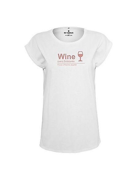 Be Famous Print-Shirt Classic Roll Up D-WINE (1-tlg) günstig online kaufen