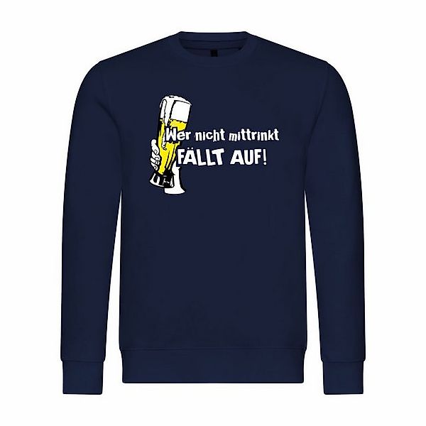 deinshirt Rundhalspullover Herren Pullover Wer nicht mittrinkt fällt auf Mi günstig online kaufen