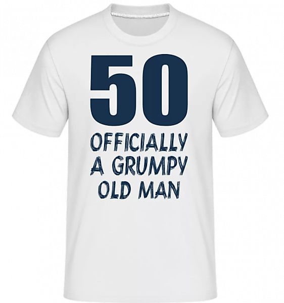 Officially Grumpy Old Man 50 · Shirtinator Männer T-Shirt günstig online kaufen