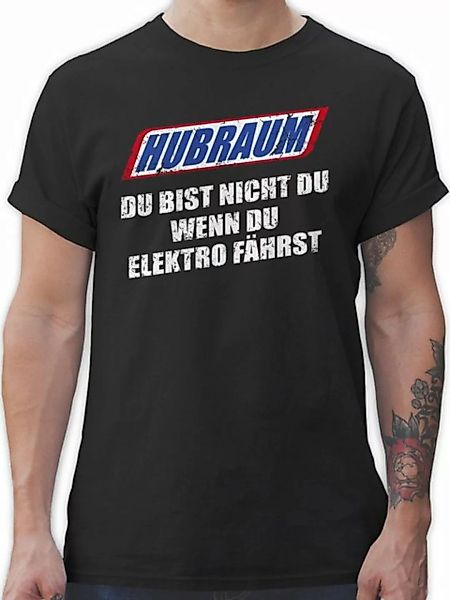 Shirtracer T-Shirt Hubraum - du bist nicht du, wenn du Elektro fährst Sprüc günstig online kaufen