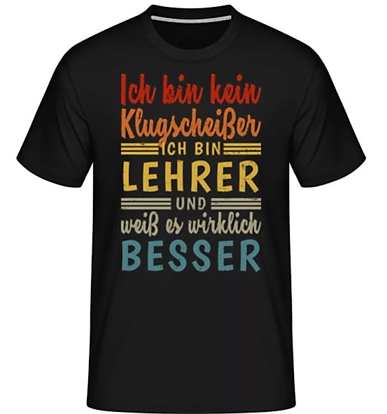 Ich Bin Kein Klugscheißer · Shirtinator Männer T-Shirt günstig online kaufen