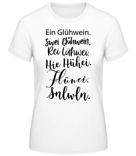 Glühwein Never Ending Story · Frauen Basic T-Shirt günstig online kaufen