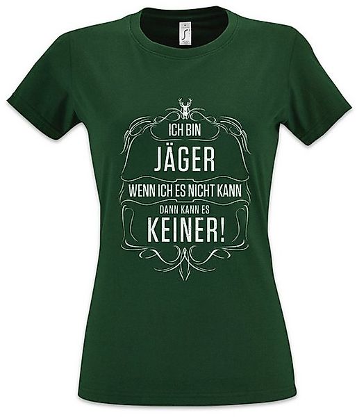 Urban Backwoods Print-Shirt Ich Bin Jäger Damen T-Shirt Jagd Jagen Beruf Ho günstig online kaufen