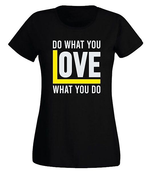 G-graphics T-Shirt Damen T-Shirt - Do what you LOVE what you do Slim-fit, m günstig online kaufen