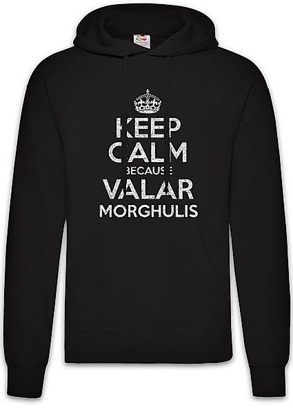 Urban Backwoods Hoodie Keep Calm Because Valar Morghulis Herren Hoodie Viel günstig online kaufen