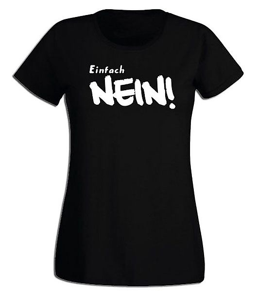 G-graphics T-Shirt Damen T-Shirt - Einfach Nein! Slim-fit-Shirt, mit Frontp günstig online kaufen