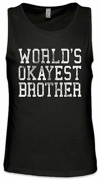 Urban Backwoods Tanktop World's Okayest Brother Ärmelloses T-Shirt Bruder F günstig online kaufen
