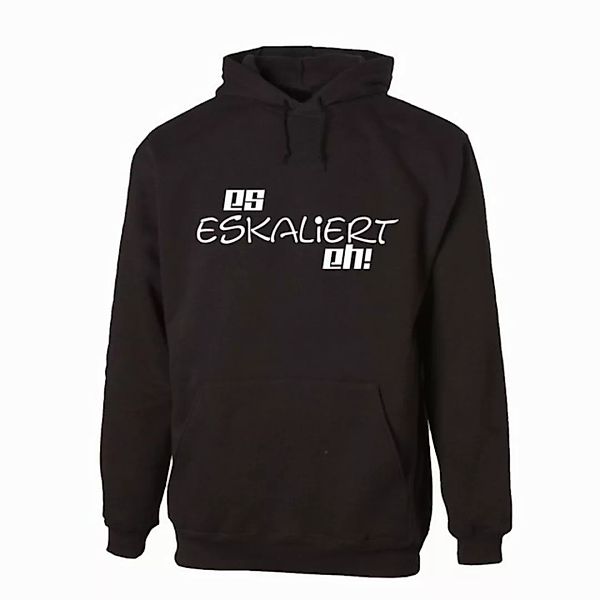 G-graphics Hoodie Es eskaliert eh! Unisex mit trendigem Frontprint mit Spru günstig online kaufen