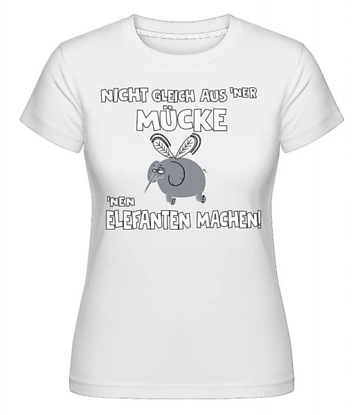 Eine Mücke Aus Einem · Shirtinator Frauen T-Shirt günstig online kaufen