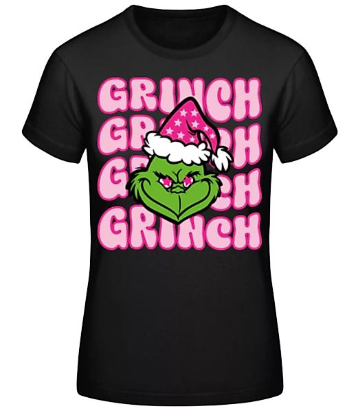 Grinch Grinch Grinch · Frauen Basic T-Shirt günstig online kaufen