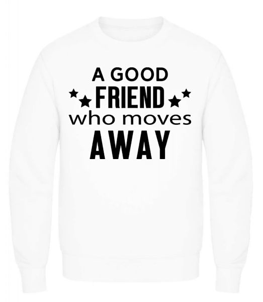 Friend Who Moves Away · Männer Pullover günstig online kaufen