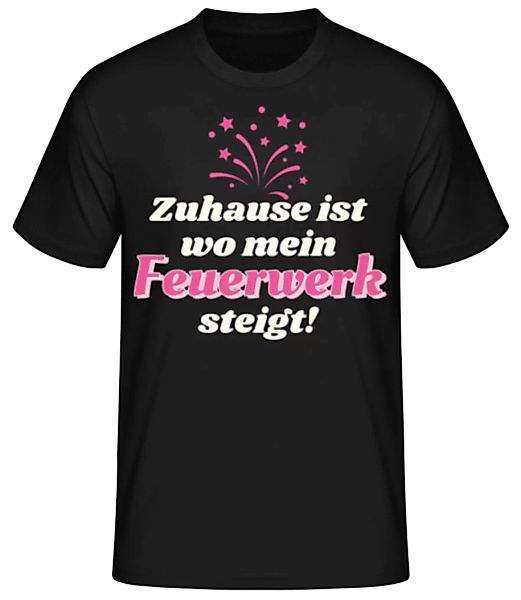 Zuhause Wo Mein Feuerwerk Steigt · Männer Basic T-Shirt günstig online kaufen