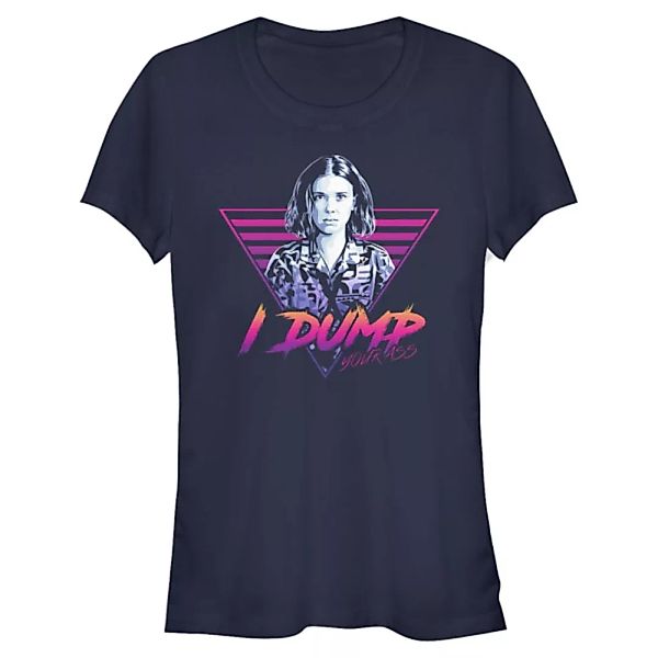 Netflix - Stranger Things - Eleven Dump Your Ass - Frauen T-Shirt günstig online kaufen
