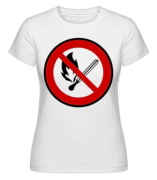 Feuer Verboten · Shirtinator Frauen T-Shirt günstig online kaufen
