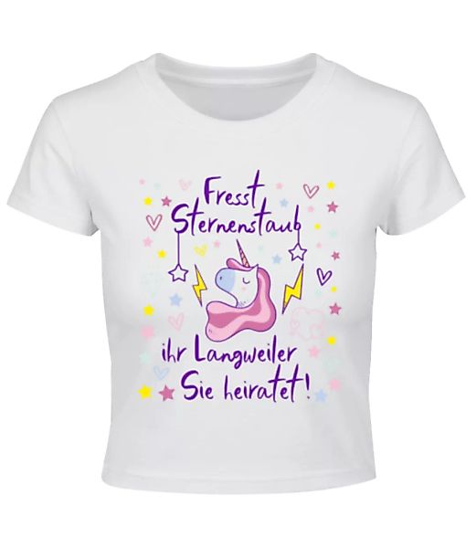 JGA Einhorn Fresst Sternenstaub · Crop T-Shirt günstig online kaufen