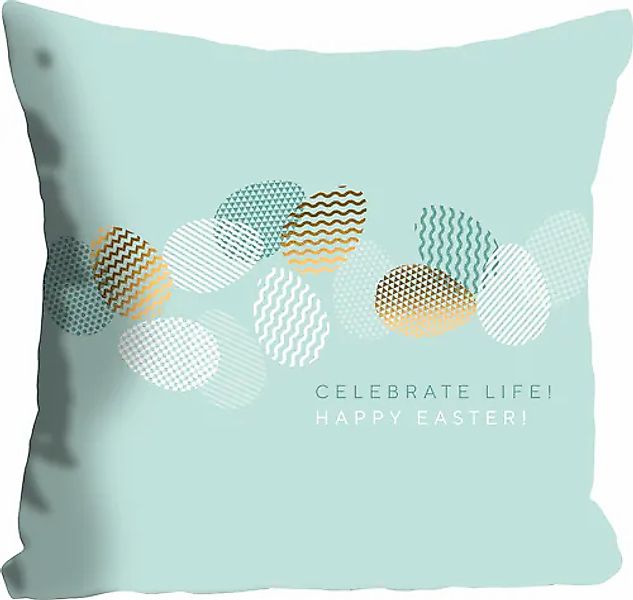 queence Dekokissen »CELEBRATE LIFE!«, Kissenhülle,Bunte Ostereier,Ostern,Fr günstig online kaufen
