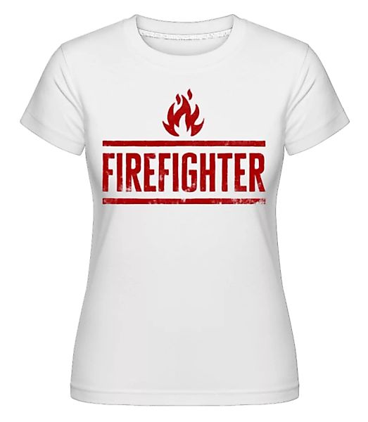 Firefighter · Shirtinator Frauen T-Shirt günstig online kaufen