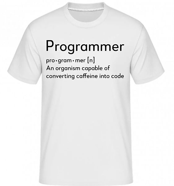 Programmer Definition · Shirtinator Männer T-Shirt günstig online kaufen