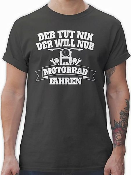 Shirtracer T-Shirt Der tut nix der will nur Motorrad fahren Motorrad Biker günstig online kaufen