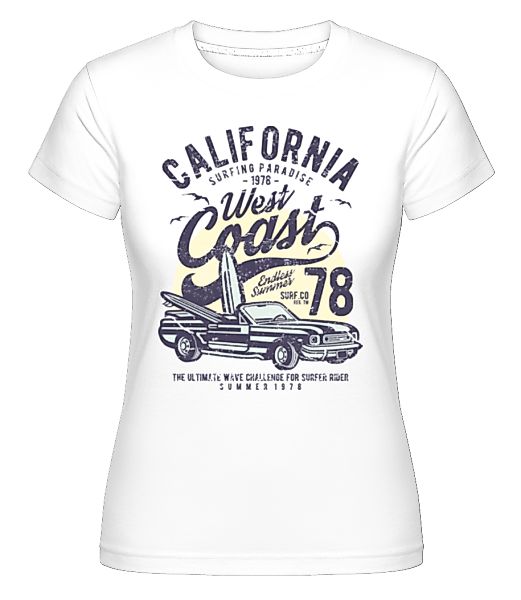 California West Coast · Shirtinator Frauen T-Shirt günstig online kaufen