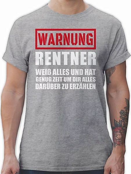 Shirtracer T-Shirt Warnung Rentner der alles weiß - Rentner Geschenk - Herr günstig online kaufen
