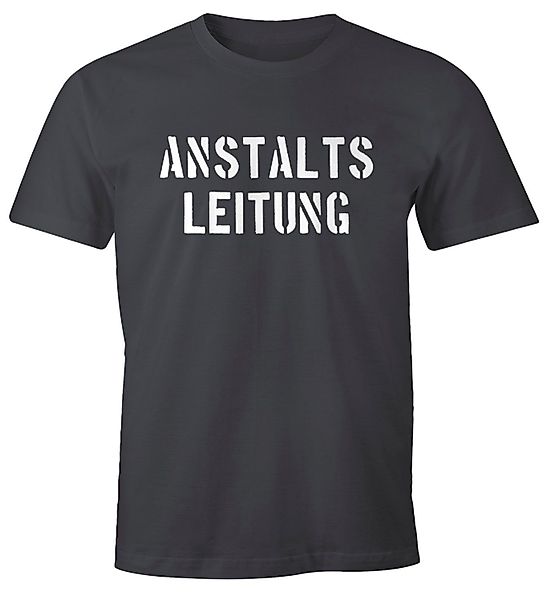 MoonWorks Print-Shirt Anstaltsleitung Herren T-Shirt Fun-Shirt günstig online kaufen