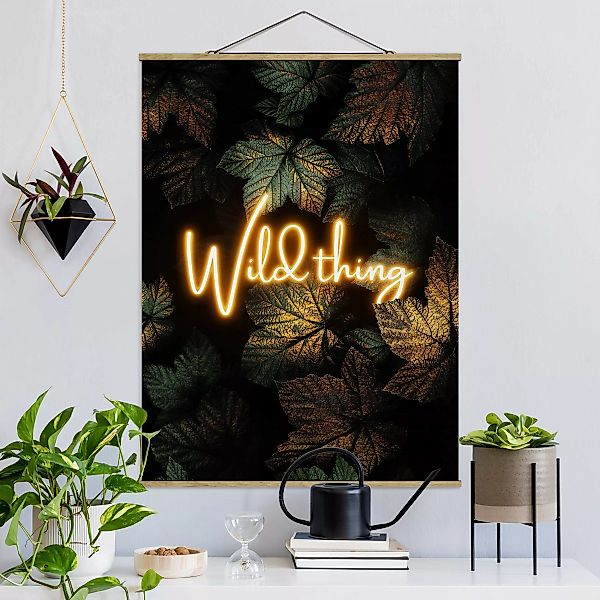 Stoffbild Spruch mit Posterleisten - Hochformat Wild Thing goldene Blätter günstig online kaufen