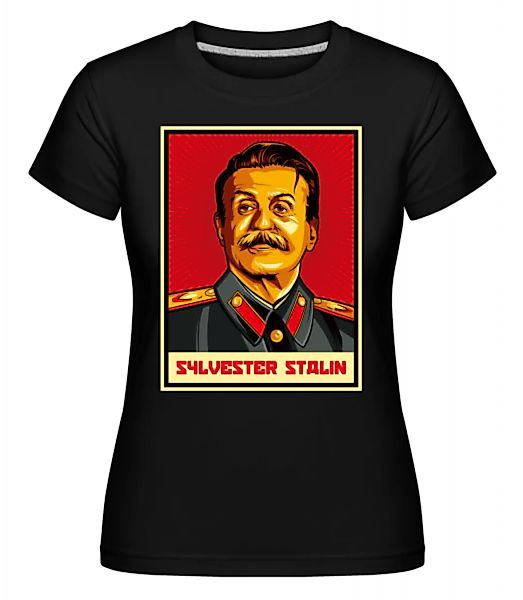 Sylvester Stalin · Shirtinator Frauen T-Shirt günstig online kaufen