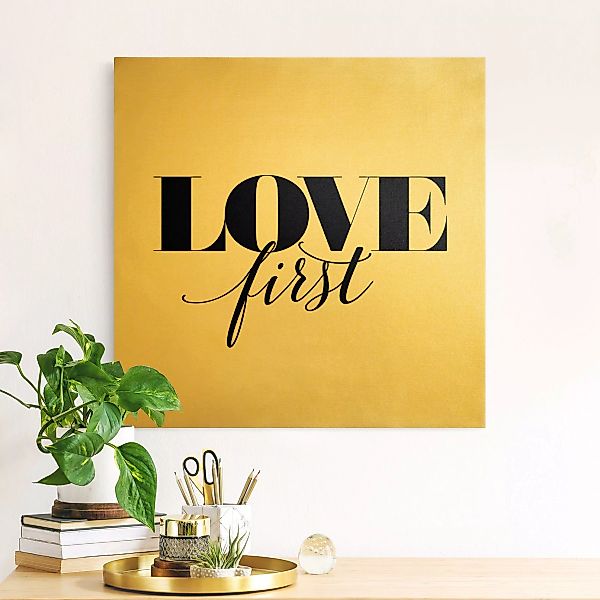 Leinwandbild Gold Love first günstig online kaufen