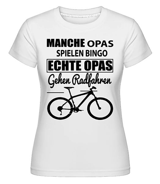 Opa Radfahren · Shirtinator Frauen T-Shirt günstig online kaufen