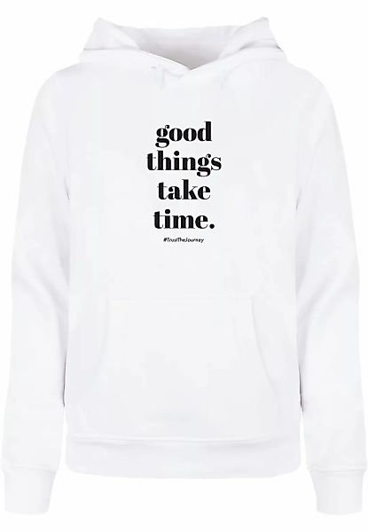 Merchcode Kapuzenpullover "Merchcode Damen Ladies Good Things Take Time Bas günstig online kaufen