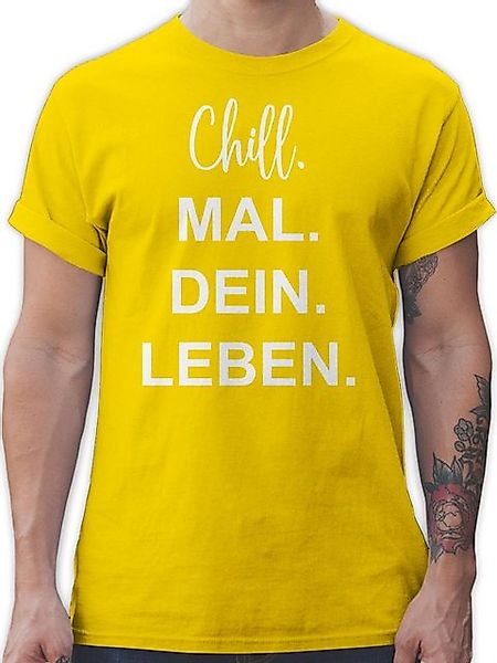 Shirtracer T-Shirt Chill Mal Dein Leben, Weihnachtsgeschenke Teenager Sprüc günstig online kaufen