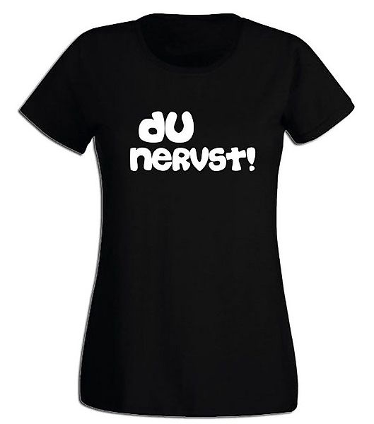 G-graphics T-Shirt Damen T-Shirt - Du nervst! mit trendigem Frontprint, Sli günstig online kaufen