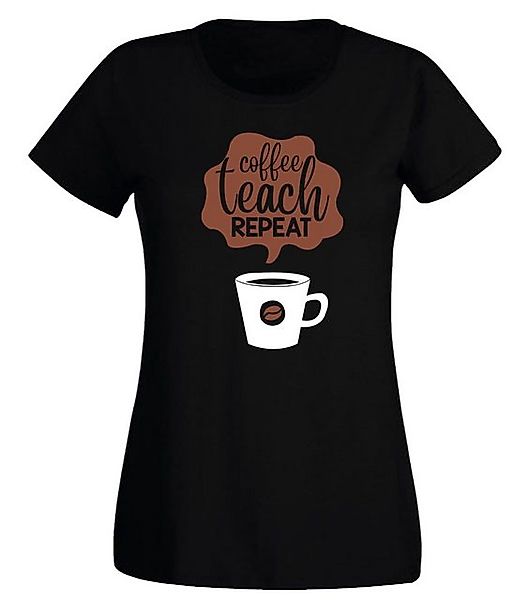 G-graphics T-Shirt Damen T-Shirt - Coffee teach repeat Slim-fit, mit trendi günstig online kaufen