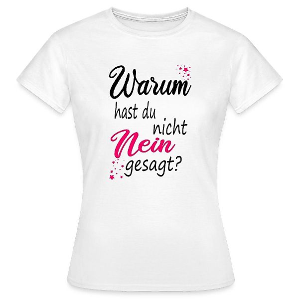 Spreadshirt T-Shirt Warum Hast Du Nicht günstig online kaufen