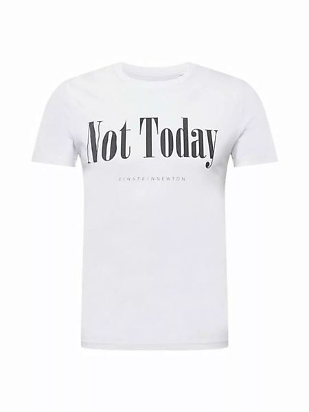 EINSTEIN & NEWTON T-Shirt Not Today (1-tlg) günstig online kaufen