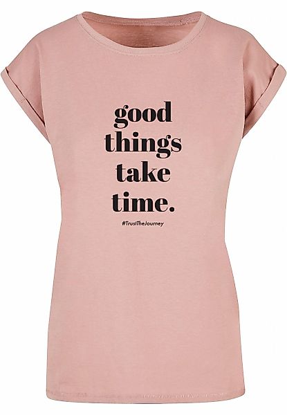 Merchcode T-Shirt "Merchcode Damen Ladies Good Things Take Time T-Shirt" 1 günstig online kaufen