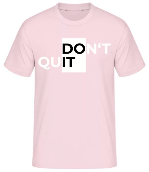 Sport Don't Quit Do It · Männer Basic T-Shirt günstig online kaufen