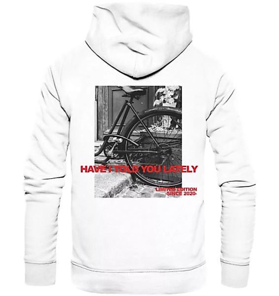 Have I Told You Lately - Limited Edition 2020 Hoodie günstig online kaufen