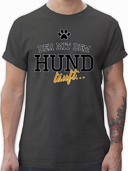 Shirtracer T-Shirt Der mit dem Hund läuft Geschenk für Hundebesitzer günstig online kaufen