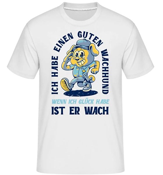 Guter Wachhund · Shirtinator Männer T-Shirt günstig online kaufen