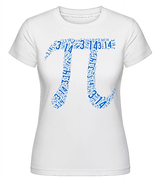 Zahlen Pi · Shirtinator Frauen T-Shirt günstig online kaufen