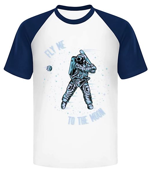 Fly Me To The Moon · Männer Baseball T-Shirt günstig online kaufen