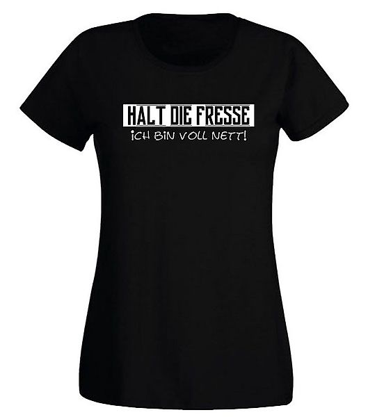 G-graphics T-Shirt Damen T-Shirt - Halt die Fresse – Ich bin voll nett! Sli günstig online kaufen