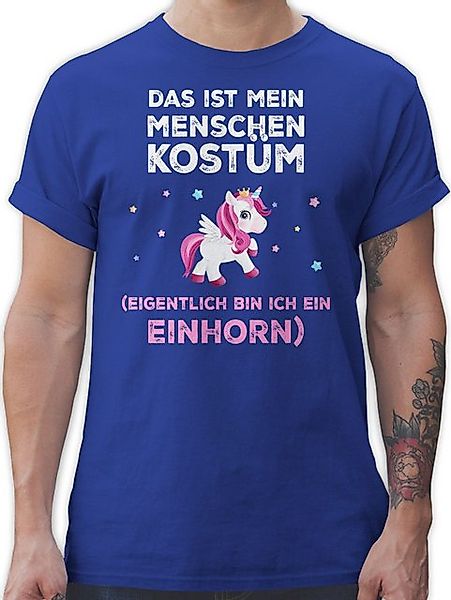 Shirtracer T-Shirt Das ist mein Menschen Kostüm Eigentlich bin ich ein Einh günstig online kaufen