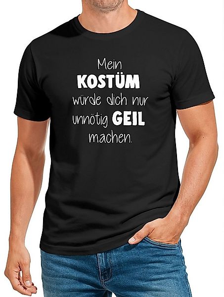 MoonWorks Print-Shirt Herren T-Shirt Spruch Mein Kostüm würde dich nur unnö günstig online kaufen